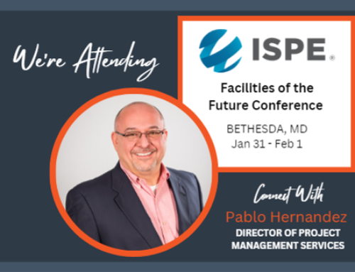 35 North Heads to Maryland for ISPE’s Facilities of the Future Conference